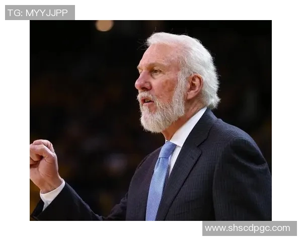 波波维奇续约三年传奇教练继续带领文班追逐梦想