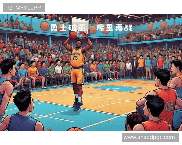 纽约人对决勇士巅峰对决NBA赛场精彩瞬间回顾与分析